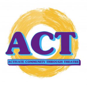 ACTivate Community Through Theatre