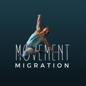 Movement Migration